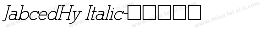 JabcedHy Italic字体转换